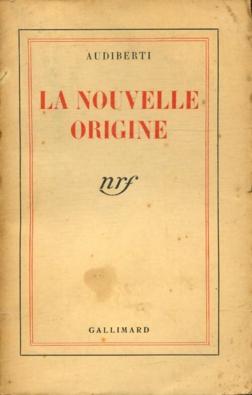 Livrenpoche : La nouvelle origine - J. Audiberti - Livre