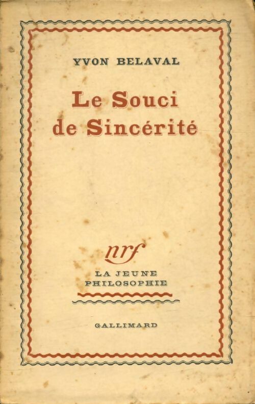 Livrenpoche : Le souci de sincérité - Yvon Belaval - Livre