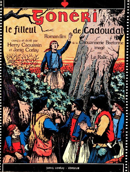 Livrenpoche : Gonéri le filleul de Cadoudal - Janig Corlay - Livre