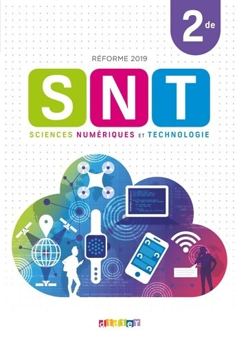 Snt - sciences numériques et technologie Seconde - livre - Boris Beaude -  Didier - Livre