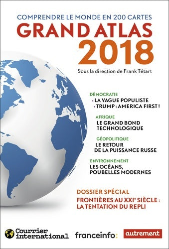 Livrenpoche : Grand atlas : Comprendre le monde en 200 cartes (atlas/monde) - Collectif - Livre