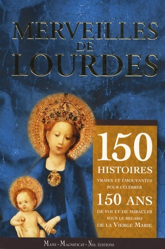 Livrenpoche : Merveilles de Lourdes - Collectif - Livre