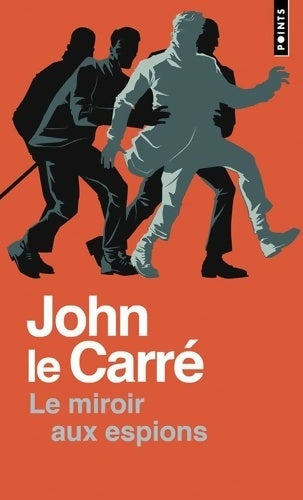 Livrenpoche : Le miroir aux espions - John Le Carré - Livre