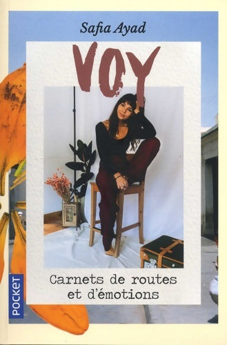 Livrenpoche : Voy - Safia Ayad - Livre