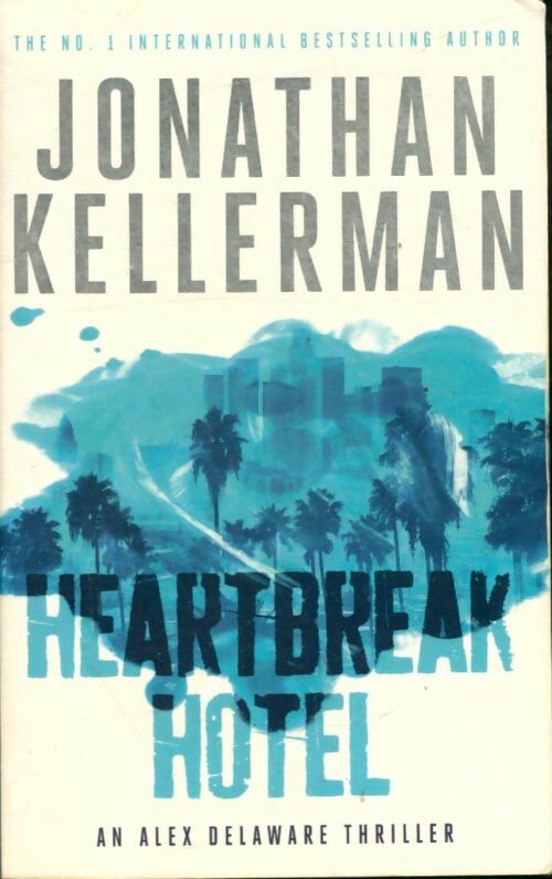 Livrenpoche : Heartbreak hotel - Jonathan Kellerman - Livre