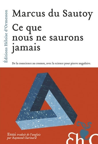 Livrenpoche : Ce que nous ne saurons jamais - Marcus Du Sautoy - Livre