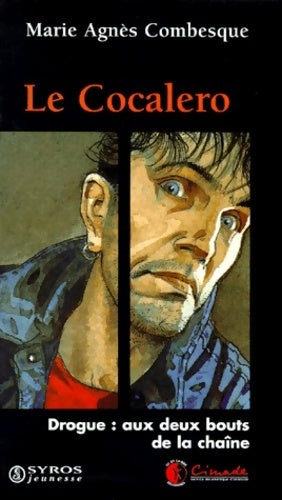 Livrenpoche : Le Cocalero - Marie-Agnès Combesque - Livre
