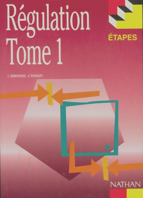 Livrenpoche : Régulation Tome I - C Sermondage - Livre