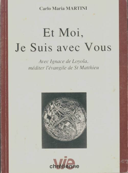 Livrenpoche : Et moi, je suis avec vous - Carlo Maria Martini - Livre