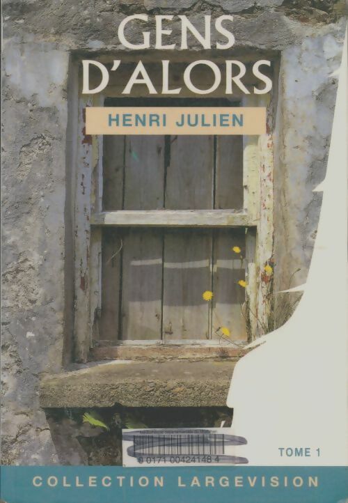 Livrenpoche : Gens d'alors Tome I - Henri Julien - Livre