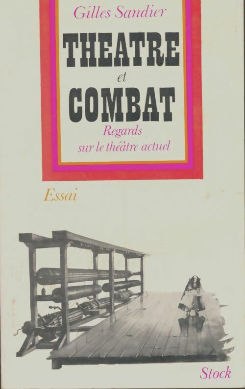 Livrenpoche : Théâtre et combat - Gilles Sandier - Livre