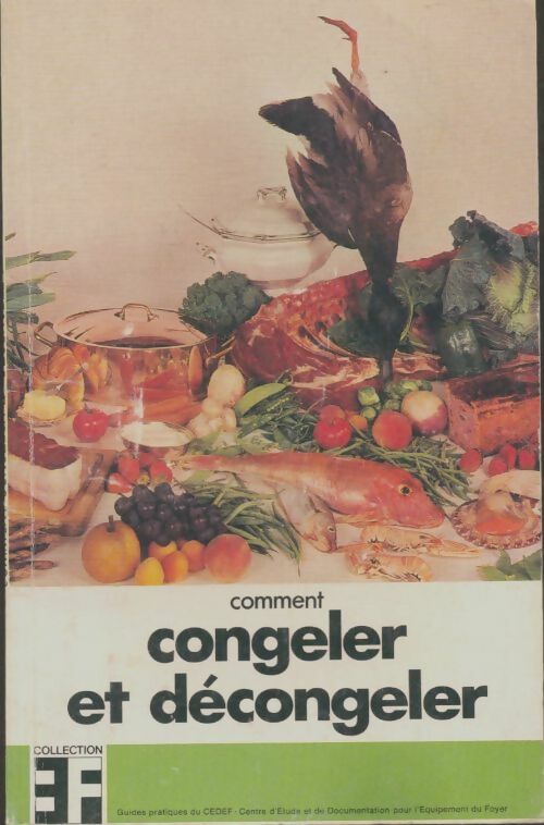 Livrenpoche : Comment congeler et décongeler - Collectif - Livre