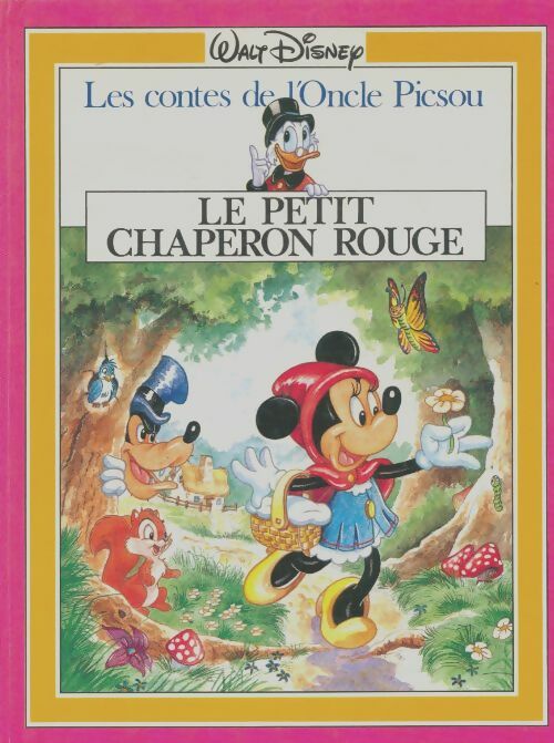 Livrenpoche : Le petit chaperon rouge / boucle d'or et les trois ours - Walt Disney - Livre