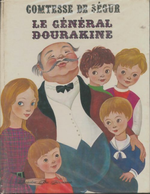 Livrenpoche : Le général Dourakine - Comtesse De Ségur - Livre