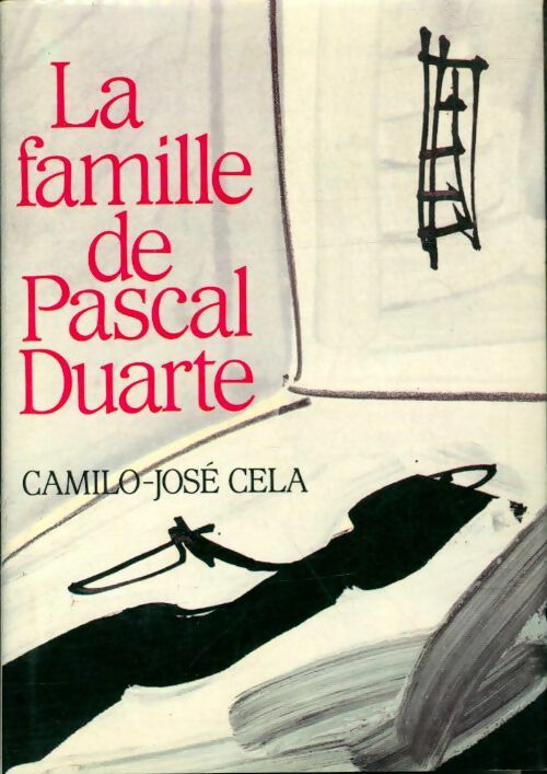 Livrenpoche : La famille de Pascal Duarte - Cela Camilo Jose - Livre