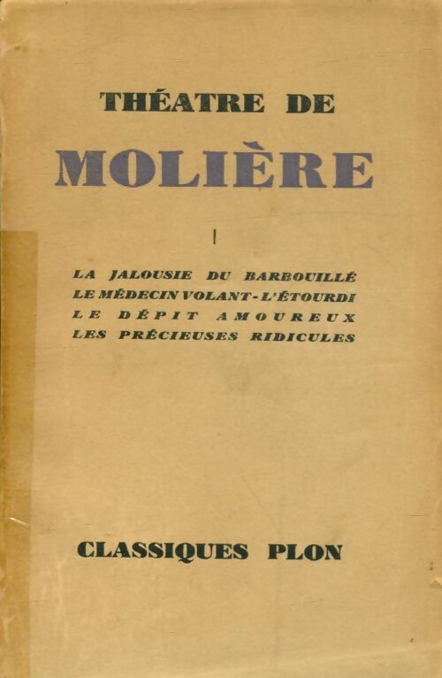 Livrenpoche : Théâtre de Molière Tome I - Molière - Livre
