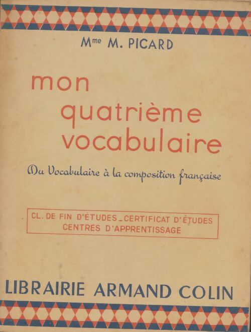 Livrenpoche : Mon quatrieme vocabulaire - M. Picard - Livre