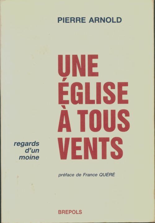 Livrenpoche : Une église à tous vents - Pierre Arnold - Livre