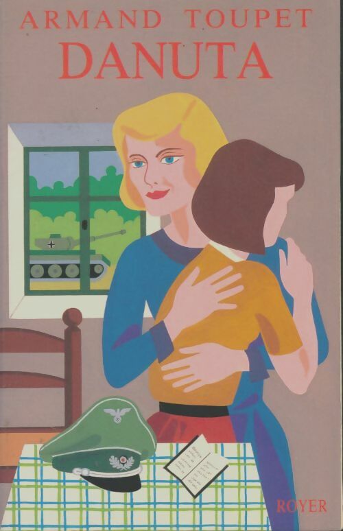 Livrenpoche : Danuta - Armand Toupet - Livre