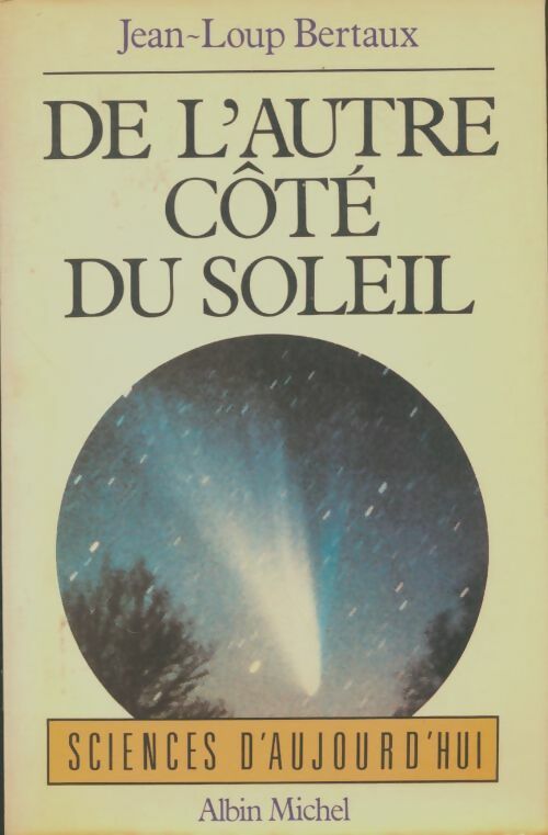 Livrenpoche : De l'autre cote du soleil - Jean-Loup Bertaux - Livre