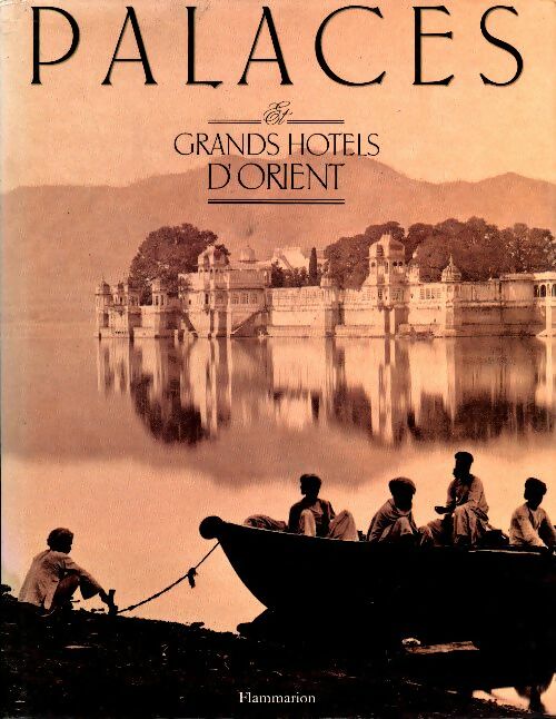Livrenpoche : Palaces et grands hôtels d'orient - Collectif - Livre