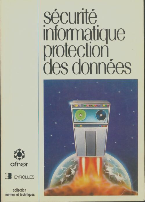 Livrenpoche : Securité, informatique, protection des données - Collectif - Livre