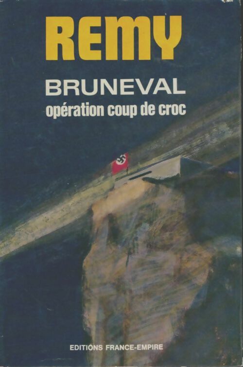 Livrenpoche : Bruneval, opération coup de croc - Rémy - Livre