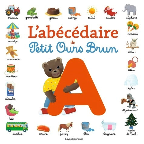 L'abécédaire de Petit Ours Brun - Collectif - Livre