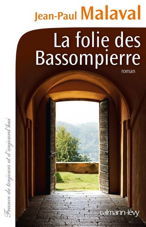 Livrenpoche : La folie des Bassompierre - Jean-Paul Malaval - Livre