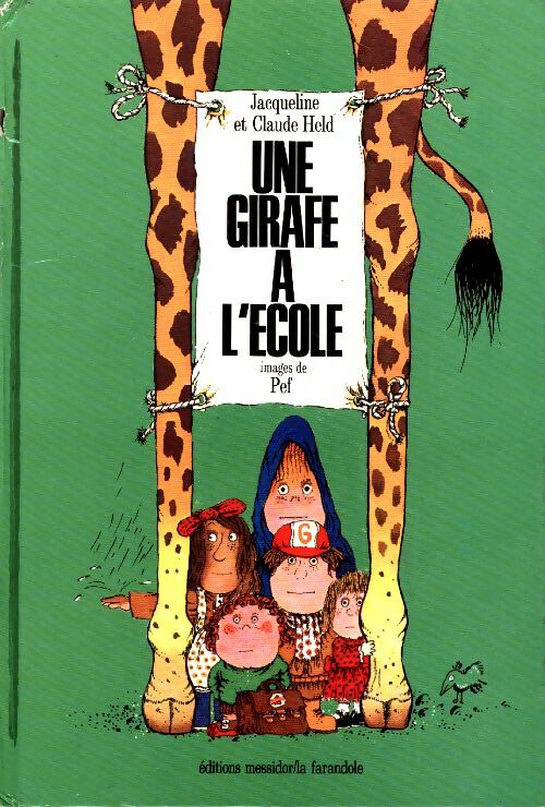 Livrenpoche : Une girafe à l'école - Jacqueline Held - Livre