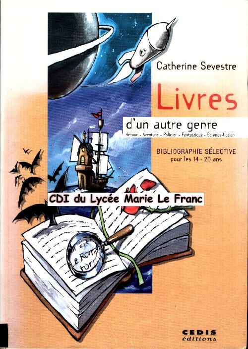 Livrenpoche : Livres d'un autre genre - Catherine Sevestre - Livre