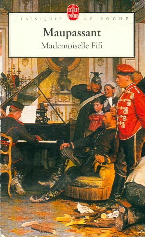 Livrenpoche : Mademoiselle Fifi - Guy De Maupassant - Livre