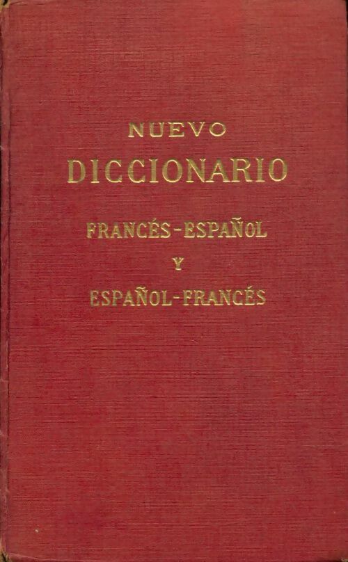 Nuevo diccionario Francés-Espanol y Espanol-Francés - Gomez De Toro -  Libreria Armand Colin - Livre