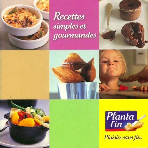 Livrenpoche : Plantafin : Recettes simples et gourmandes - Collectif - Livre