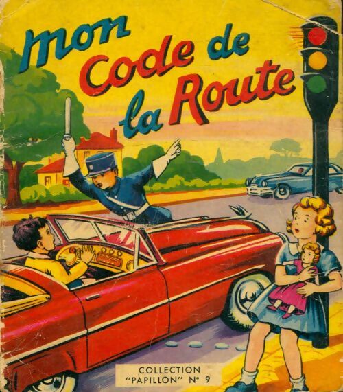 Livrenpoche : Mon code de la route - Jylbert - Livre