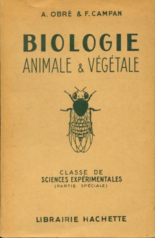Livrenpoche : Biologie animale et végétale - F. A.; Campan - Livre