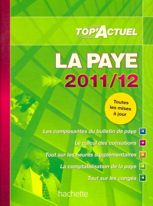 Livrenpoche : La paye 2011/12 - Sabine Lestrade - Livre