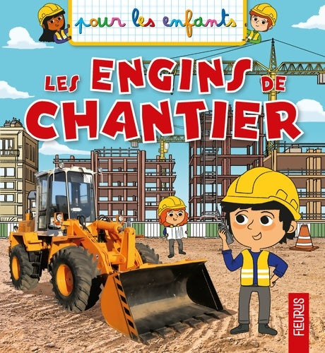 Livrenpoche : Les engins de chantier - Collectif - Livre