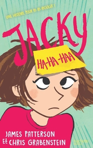 Livrenpoche : Jacky Ha-Ha-Haa - James Patterson - Livre