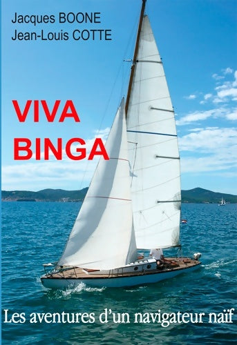 Livrenpoche : Viva Binga ! - Jacques Boone - Livre