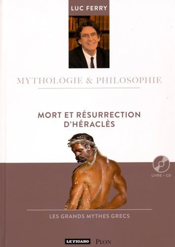 Livrenpoche : Mort et résurrection d'Héraclès - Luc Ferry - Livre