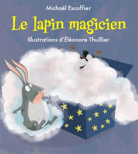 Livrenpoche : Le lapin magicien - Michel Escoffier - Livre