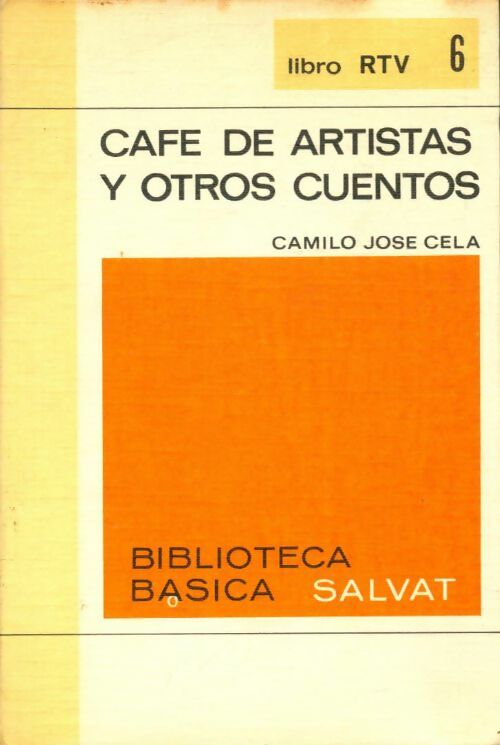 Livrenpoche : Cafe de artistas y otro cuentos - Camilo José Cela - Livre