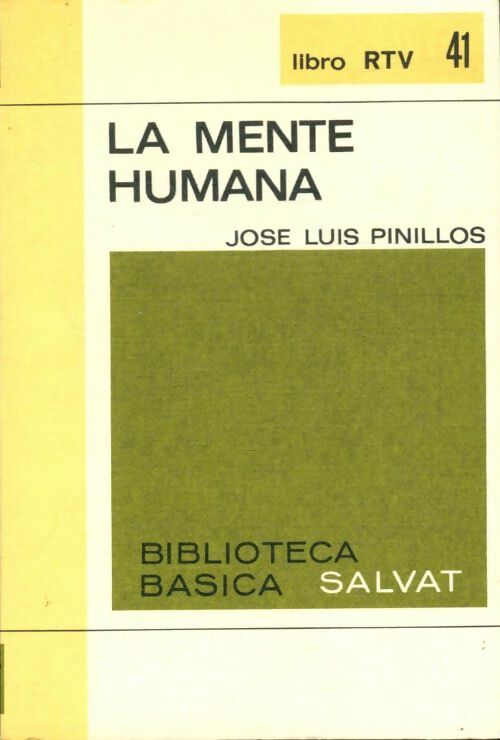 Livrenpoche : La mente humana - Jose Luis Pinillos - Livre