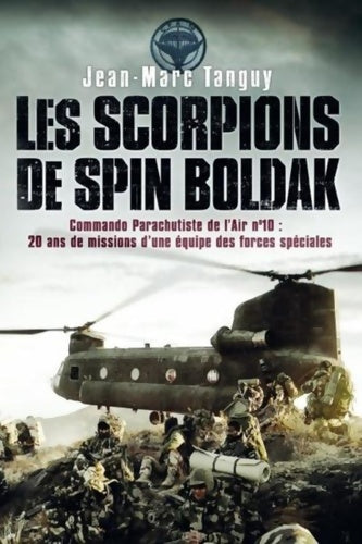 Livrenpoche : Les scorpions de spin boldak - Jean-marc Tanguy - Livre