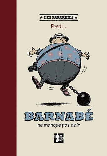 Livrenpoche : Barnabé ne manque pas d'air - L. Fred - Livre