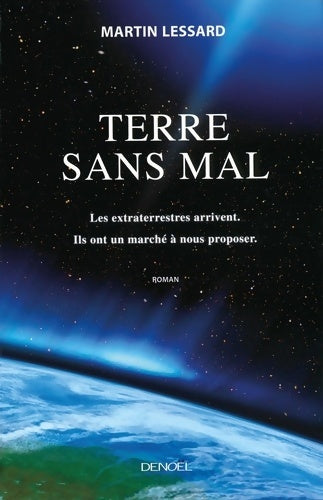 Livrenpoche : Terre sans mal - Martin Lessard - Livre