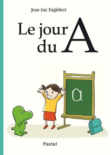 Livrenpoche : Jour du a (le) - Jean-Luc Englebert - Livre