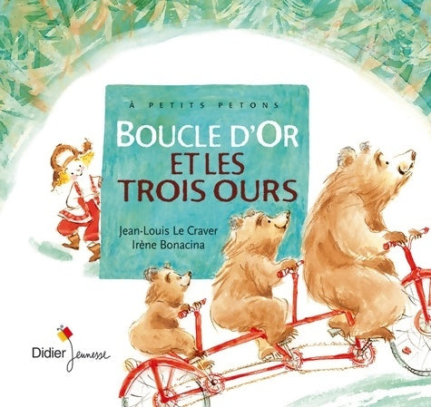 Livrenpoche : Boucle d'or et les trois ours - Jean-Louis Le Craver - Livre