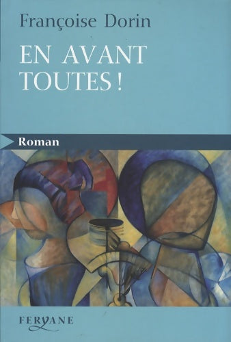 Livrenpoche : En avant toutes ! - Françoise Dorin - Livre